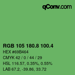 カラーコード: RGB 105 180.8 100.4 | qconv.com