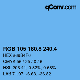 カラーコード: RGB 105 180.8 240.4 | qconv.com