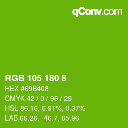 カラーコード: RGB 105 180 8 | qconv.com