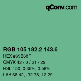 カラーコード: RGB 105 182.2 143.6 | qconv.com