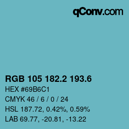 カラーコード: RGB 105 182.2 193.6 | qconv.com