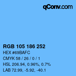 颜色代码: RGB 105 186 252 | qconv.com
