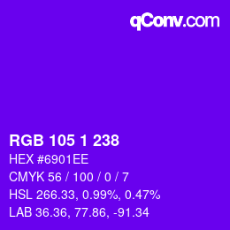カラーコード: RGB 105 1 238 | qconv.com