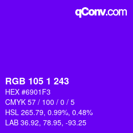 Color code: RGB 105 1 243 | qconv.com