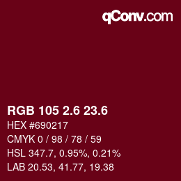 カラーコード: RGB 105 2.6 23.6 | qconv.com
