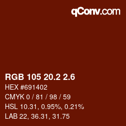 カラーコード: RGB 105 20.2 2.6 | qconv.com