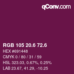 カラーコード: RGB 105 20.6 72.6 | qconv.com