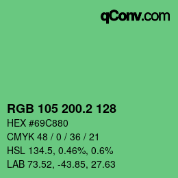 カラーコード: RGB 105 200.2 128 | qconv.com