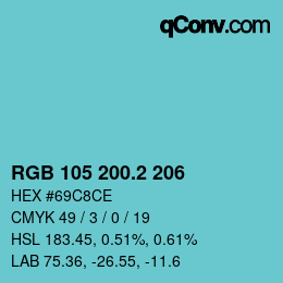 カラーコード: RGB 105 200.2 206 | qconv.com