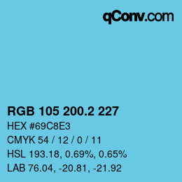 カラーコード: RGB 105 200.2 227 | qconv.com
