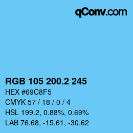 カラーコード: RGB 105 200.2 245 | qconv.com