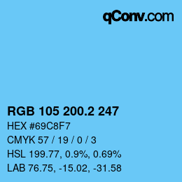 カラーコード: RGB 105 200.2 247 | qconv.com