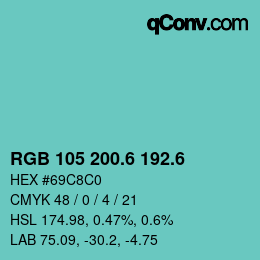 カラーコード: RGB 105 200.6 192.6 | qconv.com
