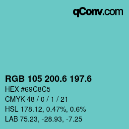 カラーコード: RGB 105 200.6 197.6 | qconv.com