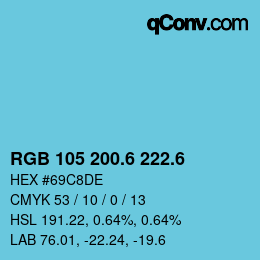 カラーコード: RGB 105 200.6 222.6 | qconv.com