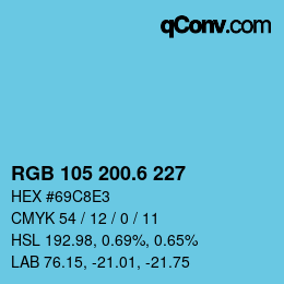 カラーコード: RGB 105 200.6 227 | qconv.com