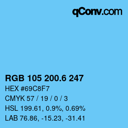 カラーコード: RGB 105 200.6 247 | qconv.com