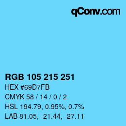 カラーコード: RGB 105 215 251 | qconv.com