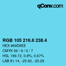 カラーコード: RGB 105 216.8 238.4 | qconv.com