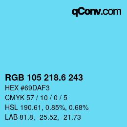 カラーコード: RGB 105 218.6 243 | qconv.com