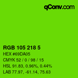 Color code: RGB 105 218 5 | qconv.com