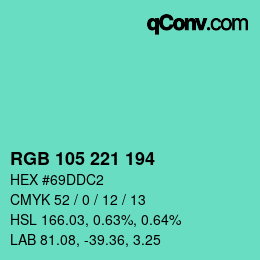 Color code: RGB 105 221 194 | qconv.com