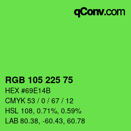 颜色代码: RGB 105 225 75 | qconv.com
