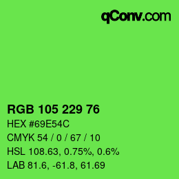 Color code: RGB 105 229 76 | qconv.com
