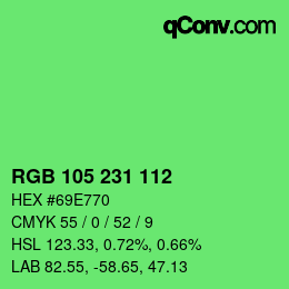 Farbcode: RGB 105 231 112 | qconv.com