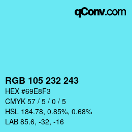 Color code: RGB 105 232 243 | qconv.com