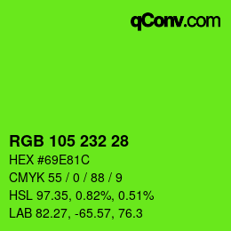 Color code: RGB 105 232 28 | qconv.com