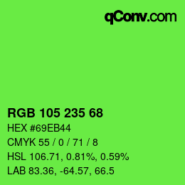 Color code: RGB 105 235 68 | qconv.com