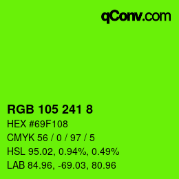 Color code: RGB 105 241 8 | qconv.com