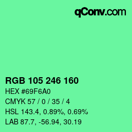 Color code: RGB 105 246 160 | qconv.com