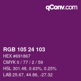カラーコード: RGB 105 24 103 | qconv.com