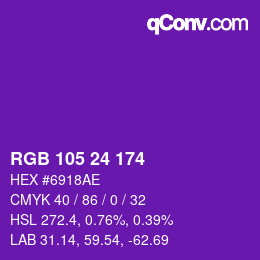カラーコード: RGB 105 24 174 | qconv.com