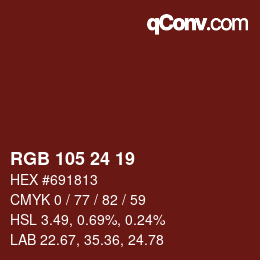 カラーコード: RGB 105 24 19 | qconv.com