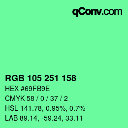 カラーコード: RGB 105 251 158 | qconv.com