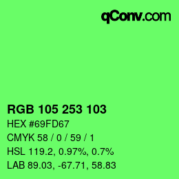 カラーコード: RGB 105 253 103 | qconv.com