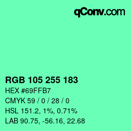 Color code: RGB 105 255 183 | qconv.com