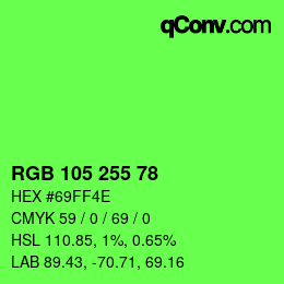 Color code: RGB 105 255 78 | qconv.com