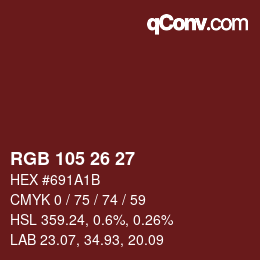 Farbcode: RGB 105 26 27 | qconv.com