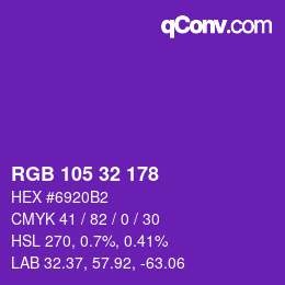 カラーコード: RGB 105 32 178 | qconv.com