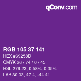 カラーコード: RGB 105 37 141 | qconv.com