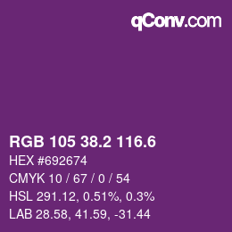 カラーコード: RGB 105 38.2 116.6 | qconv.com