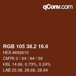カラーコード: RGB 105 38.2 16.6 | qconv.com