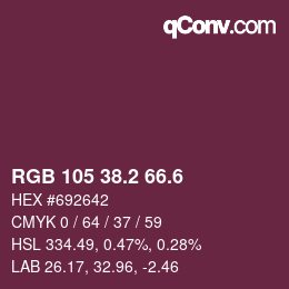 カラーコード: RGB 105 38.2 66.6 | qconv.com