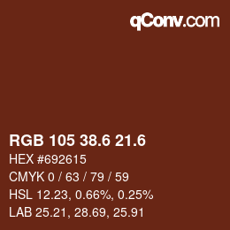 カラーコード: RGB 105 38.6 21.6 | qconv.com