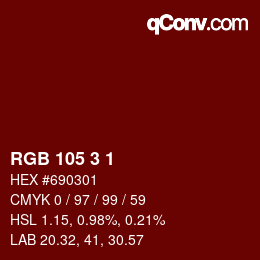 Color code: RGB 105 3 1 | qconv.com