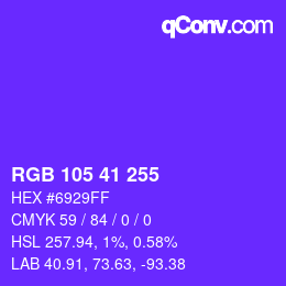 颜色代码: RGB 105 41 255 | qconv.com